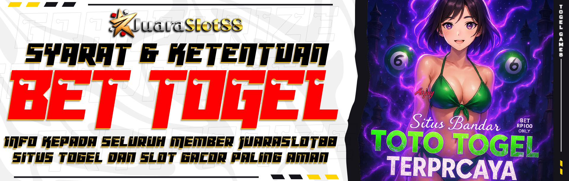 SYARAT & KETENTUAN BET TOGEL TOTO TERPERCAYA