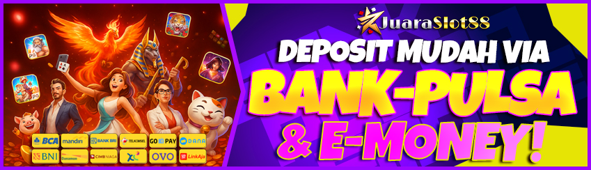 DEPOSIT VIA BANK, E-WALLET & PULSA TERMUDAH DAN TERCEPAT PER 1MENIT
