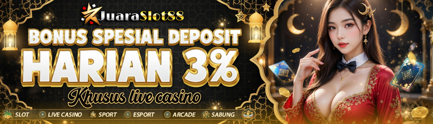 SPECIAL HARIAN LIVE CASINO 3%