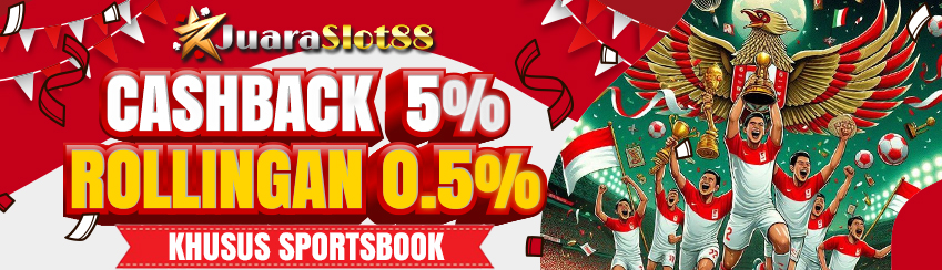 BONUS ROLLINGAN 0.5% DAN CASHBACK 5% KHUSUS SPORTSBOOK 
