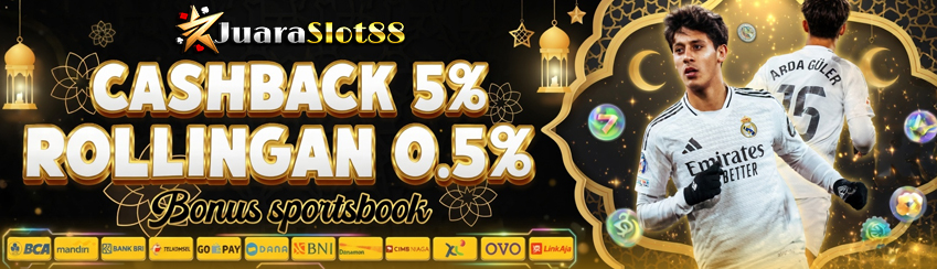 ROLLINGAN 0.5% DAN CASHBACK 5% KHUSUS SPORTSBOOK 